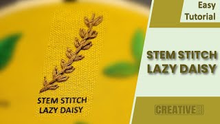 STEM STITCH with LAZY DAISY Combo  Leaf Embroidery Tutorial  Creative Seed [upl. by Aliac]