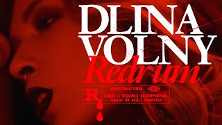 DLINA VOLNY quotREDRUMquot Official Video [upl. by Sirhc]