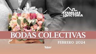 EN VIVO  Bodas Colectivas 2024  Familias en Victoria BajoLaCoberturaDeDios [upl. by Dara]