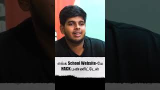 எங்க School Websiteயே HACK பண்ணிட்டேன்  School Student to Ethical Hacker Renganathan [upl. by Ahsiuqel]