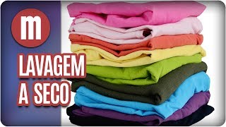 Lavagem a seco em casa  Mulheres 170717 [upl. by Mcgurn]