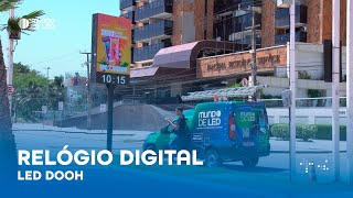 Relógio Digital LED DOOH  Mundo de LED amp JCDecaux [upl. by Elicec]