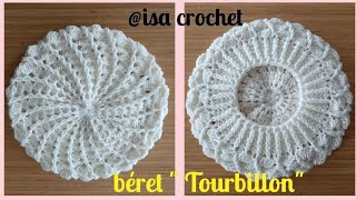 TUTO BÉRET quot TOURBILLONquot AU CROCHET FACILE ET TRÈS RAPIDE À RÉALISERisacrochet [upl. by Wendeline]