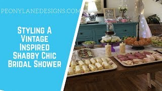 Styling A Vintage Shabby Chic Bridal Shower [upl. by Malilliw]