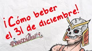 CÓMO BEBER EL 31 DE DICIEMBRE  Parodiadera Sketch [upl. by Guglielma]