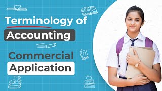 Nature and Terminology of Accounting  Chapter 11  Class 9 ICSE  Commercial Applications [upl. by Anilegna]