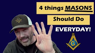 FOUR things FREEMASONS should do EVERY DAY the last one will change your LIFE [upl. by Oluas939]