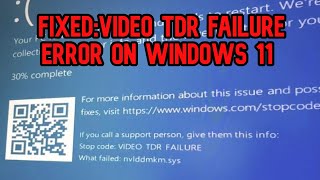 How to FIXED VIDEOTDRFAILURE Windows 11 nvlddmkmsys SOLVED 2024 [upl. by Veedis]