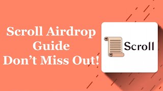 Scroll Airdrop Guide  Full Eligibility [upl. by Anirehs]