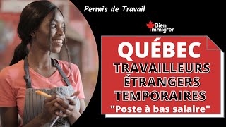 Immigrer Au Canada  Puisje Postuler au Programme des Travailleurs Etrangers Temporaires du Québec [upl. by Izawa255]