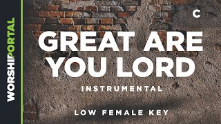 Great Are You Lord All Sons and Daughters Lyrics [upl. by Saiasi692]