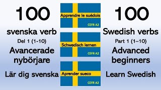 Lär dig svenska  100 svenska verb del 1  A2 synonymer mer avancerad nivå [upl. by Anrak]