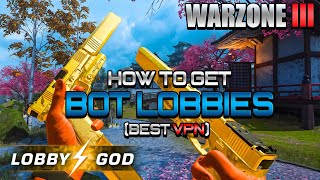 HOW to GET BOT LOBBIES on WARZONE 3 BEST VPN for CONSOLE  PC [upl. by Amyaj]