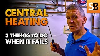 Central Heating Fail  3 Things You Can Try [upl. by Zorine792]