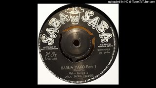 BARUA YAKO 1amp2  Msiba Abdala amp Safari Trippers [upl. by Kurr938]