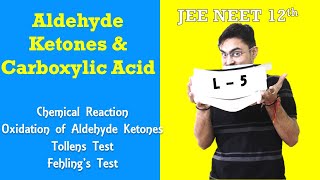 Aldehyde Ketones Carboxylic Acid  Chemical Reaction 2  Oxidation Fehlings amp Tollens Test  L  5 [upl. by Nomor]