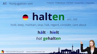 Konjugation Verb „halten“ unr hat  alle Zeitformen Lernvideo Tutorial [upl. by Files]