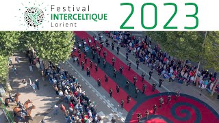 Grande Parade des Nations Celtes 2023  Festival Interceltique de Lorient 2023 [upl. by Llednol456]