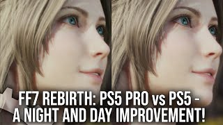 Final Fantasy 7 Rebirth PS5 Pro vs PS5  A Vast Improvement At 60FPS [upl. by Freedman375]