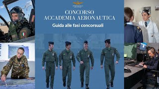 Accademia Aeronautica  guida alle fasi concorsuali [upl. by Rorry]