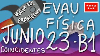 Resolución EvAU Física Junio coincidentes 2023 ejercicio B1  Bloque gravitación Paso a paso [upl. by Inesita156]