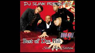 Best of Dru Hill Mix DJ SLINK [upl. by Ikkaj893]