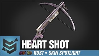 Rust Skin Spotlight • Heart Shot [upl. by Rayham]