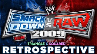 WWE SmackDown vs RAW 2009 RETROSPECTIVE  Triangle X Squared O [upl. by Iegres]