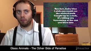 Glass Animals  The Other Side of Paradise REACTION [upl. by Latreese]