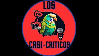 Los Casi Criticos Ep2 Analizando L Atalante y Los ladrones de bicicletas [upl. by Refenej]