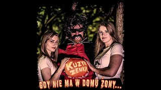 KUZYN ZENKA  Gdy Nie Ma W Domu Żony Official VideoHorrorPoloDiscoPolo2018NOWOŚĆHD [upl. by Gilcrest]