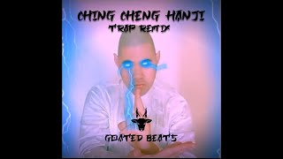 Ching Cheng Hanji Trap Remix prod Goated Beats [upl. by Sitruk]