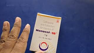 Monocef SB Injection Use Dose Price and Side Effects in Hindi  Ceftriaxone Plus Sulbactam [upl. by Akcirred]