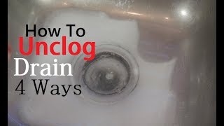 How To Unclog Drain 4 Ways [upl. by Studner834]