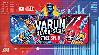 “💥 Varun Beverages Stock Split Is This the Next Big Move for Your Portfolio 📈🚀” [upl. by Ssirk229]