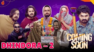 Dhindora 2 Jald YouTube Pe Aane Waali Hai dhindora tazakhabar bhuvanbam [upl. by Dylan331]