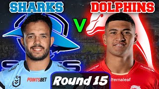 Cronulla Sharks vs Redcliffe Dolphins  NRL  Round 15  Live Stream Commentary [upl. by Ihtraa]