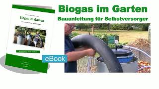 eBook Biogas im Garten  Bauanleitung für Selbstversorger  Trailer [upl. by Kellene]