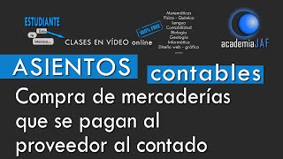 Compra de Mercaderías y pago Al Contado al proveedor  Contabilidad  Asientos contables [upl. by Dorrej307]