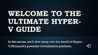 The Ultimate Hyper V Guide Introduction to Mastering Hyper V and Chapter 01 [upl. by Steffin]