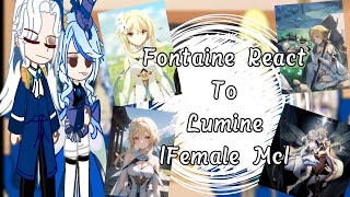 Fontaine React To LumineFemale Travelerpart 1 [upl. by Lauraine]