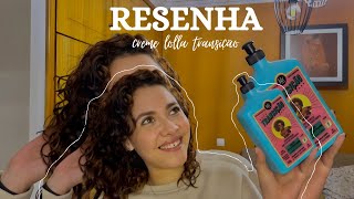 RESENHA CREME LOLLA TRANSIÇÃO VALE A PENA [upl. by Bancroft]