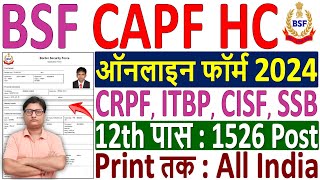 BSF CAPF HCM Online Form 2024 Kaise Bhare ✅ How to Fill BSF CAPF HCM Online Form 2024 ✅ CAPF HC Form [upl. by Isoais]