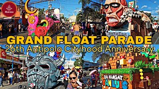 GRAND FLOAT PARADE  26TH ANTIPOLO CITYHOOD ANNIVERSARY  MARASA TV [upl. by Htebi912]