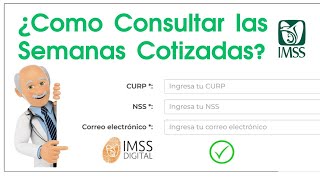 Consultar Semanas Cotizadas IMSS Por internet [upl. by Ayamahs]