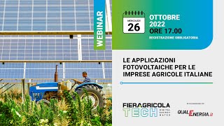 Le applicazioni fotovoltaiche per le imprese agricole italiane  26 ottobre 2022 [upl. by Viens]