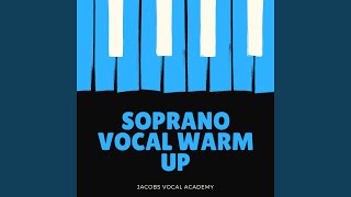 Soprano Vocal Warm Up [upl. by Raddi]