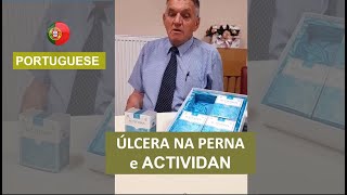 ÚLCERA NA PERNA  Análise do produto ACTIVIDAN PT  Portuguese [upl. by Eberle]