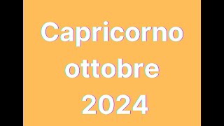 Capricorno ottobre 2024 [upl. by Acirfa]