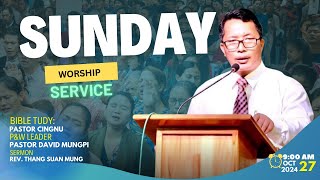 SUNDAY WORSHIP SERVICE  Rev Thang Suan Mung  27 Oct 2024 [upl. by Mossolb]